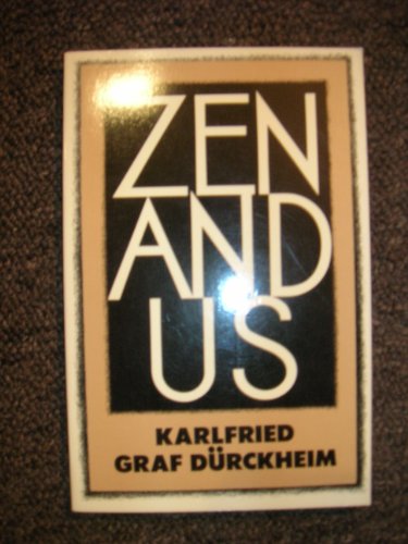 Imagen de archivo de Zen and Us a la venta por Ergodebooks