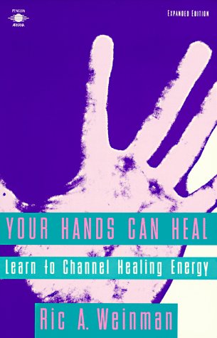 Imagen de archivo de Your Hands Can Heal: Learn to Channel Healing Energy a la venta por SecondSale