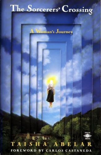 9780140193664: The Sorcerer's Crossing: A Woman's Journey (Compass)