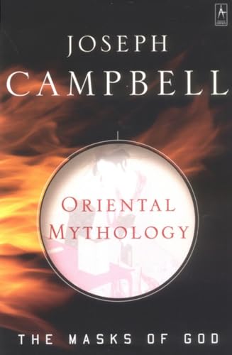 Stock image for Oriental Mythology (The Masks of God) for sale by Wonder Book