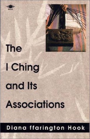 9780140194463: The I Ching And Its Associations