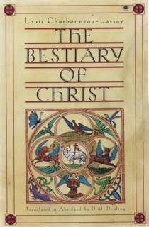 Stock image for The Bestiary of Christ for sale by Half Price Books Inc.