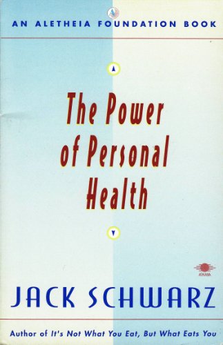 Stock image for The Power of Personal Health for sale by ThriftBooks-Dallas