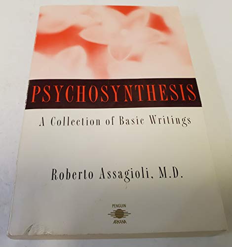 Imagen de archivo de Psychosynthesis: A Manual of Principles and Techniques a la venta por BooksRun