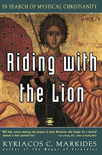 Beispielbild fr Riding with the Lion: In Search of Mystical Christianity zum Verkauf von ThriftBooks-Atlanta