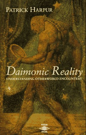 9780140194852: Daimonic Reality: A Field Guide to the Otherworld