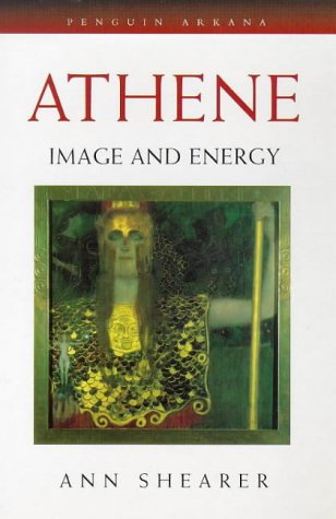 9780140194951: Athene: Image and Energy