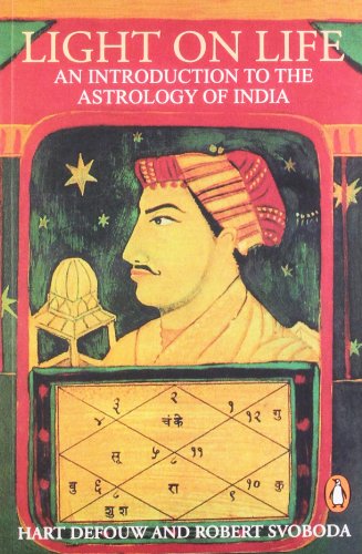 9780140195071: Light On Life: An Introduction to the Astrology of India