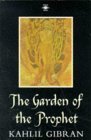 Beispielbild fr The Garden of the Prophet (Arkana S.) zum Verkauf von WorldofBooks