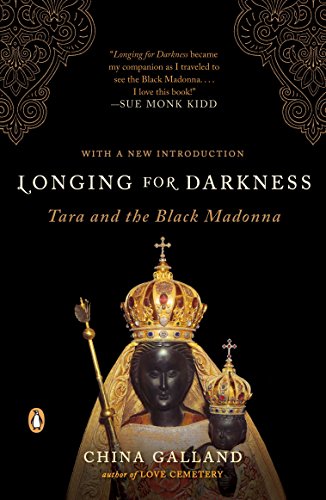 Imagen de archivo de Longing for Darkness: Tara and the Black Madonna a la venta por mountain