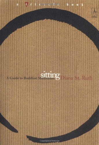 9780140195682: Sitting: A Guide to Buddhist Meditation