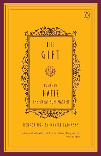 Beispielbild fr The Gift : Poems by Hafiz, the Great Sufi Master zum Verkauf von Better World Books