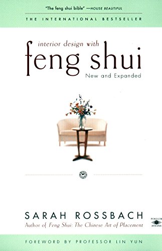 Beispielbild fr Interior Design with Feng Shui : New and Expanded zum Verkauf von Better World Books