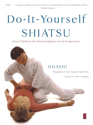 Beispielbild fr Do-It-Yourself Shiatsu: How to Perform the Ancient Japanese Art of Acupressure (Compass) zum Verkauf von Green Street Books