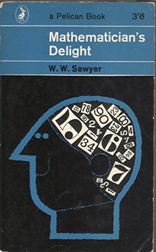 Imagen de archivo de Mathematician's Delight a la venta por ThriftBooks-Atlanta