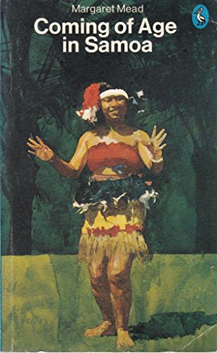 Stock image for Coming of Age in Samoa; a Psychological Study of Primitive Youth for Western Civilization for sale by Irish Booksellers