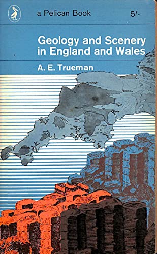 9780140201857: Geology And Scenery in England And Wales