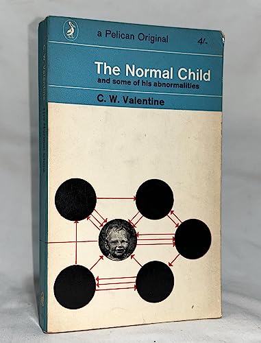 Stock image for Normal Child and Some of His Abnormalities for sale by Better World Books