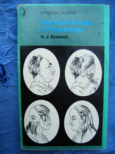 Beispielbild fr Uses and Abuses of Psychology zum Verkauf von Better World Books