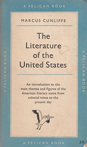 Stock image for The Literature of the United States (Pelican S.) for sale by WorldofBooks