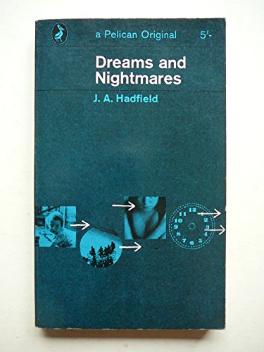 Stock image for Dreams and Nightmares (Pelican) for sale by ThriftBooks-Atlanta