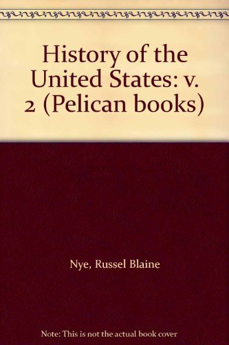 Beispielbild fr History of the United States: v. 2 (Pelican books) zum Verkauf von Ergodebooks