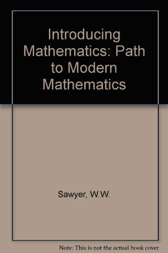 Beispielbild fr Path to Modern Mathematics (v. 4) (Introducing Mathematics) zum Verkauf von WorldofBooks