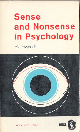 Beispielbild fr Sense And Nonsense in Psychology (Pelican S.) zum Verkauf von WorldofBooks