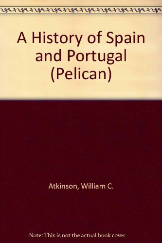 9780140204643: A History of Spain and Portugal