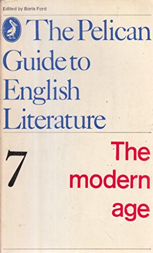 Stock image for The Modern Age: Volume 7 (Guide to English Lit) for sale by Ergodebooks