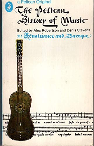 9780140204933: Renaissance and Baroque (Hist of Music)