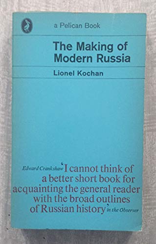 Beispielbild fr The Making of Modern Russia zum Verkauf von WorldofBooks