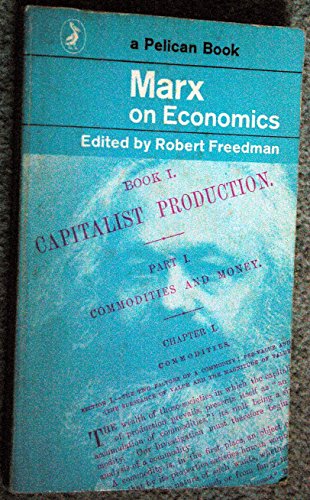 

Marx on Economics [Paperback] Marx, Karl; Robdert Freedman (ed.)