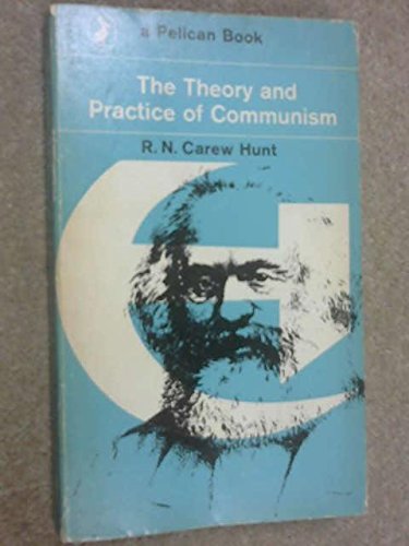 Beispielbild fr THE Theory and Practice of Communism (Pelican) zum Verkauf von HALCYON BOOKS