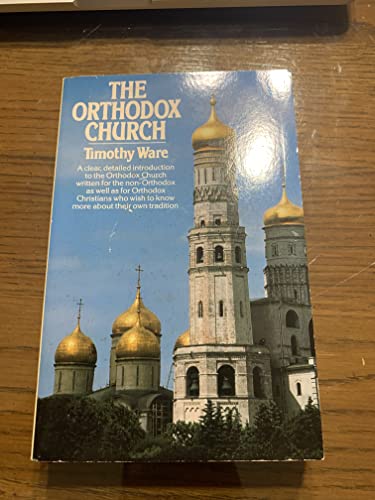 Beispielbild fr The Orthodox Church zum Verkauf von BooksRun