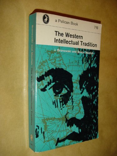 9780140206319: Western Intellectual Tradition