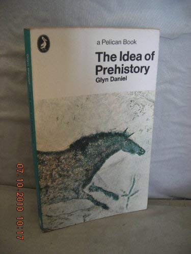 Imagen de archivo de The Idea of Prehistory a la venta por OddReads