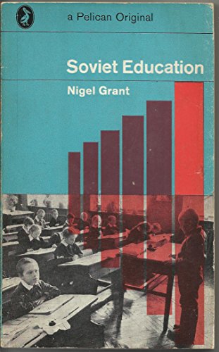 9780140206609: Soviet Education (Pelican S.)