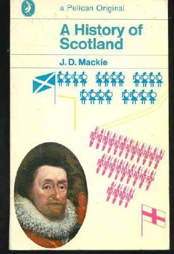 9780140206715: A History of Scotland (Pelican S.)
