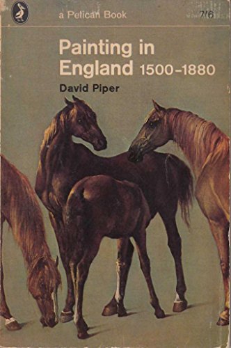 9780140207088: Painting in England, 1500-1880