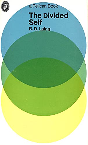 The Divided Self - Laing, R. D.