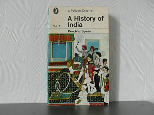 Imagen de archivo de A History of India: Volume 2 (Pelican S.) a la venta por POQUETTE'S BOOKS
