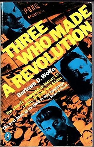 Stock image for Three Who Made a Revolution for sale by WorldofBooks