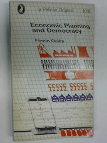 9780140207972: Economic Planning and Democracy