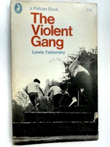 Imagen de archivo de The Violent Gang a la venta por Better World Books