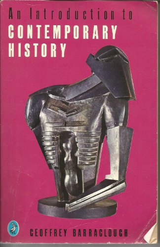 Beispielbild fr Introduction to Contemporary History zum Verkauf von Jenson Books Inc