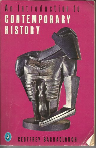 9780140208276: An Introduction to Contemporary History (Pelican S.)