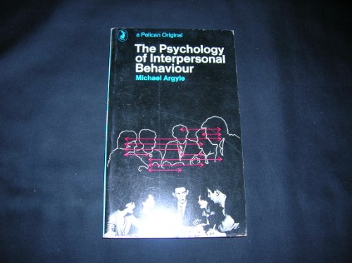 Imagen de archivo de The Psychology of Interpersonal Behaviour a la venta por SecondSale