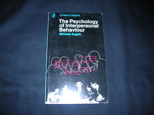 9780140208535: The Psychology of Interpersonal Behaviour