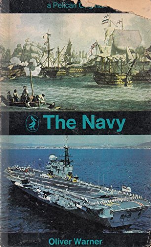 9780140209792: The Navy (Pelican S.)